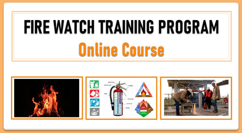 Fire Watch Training Program