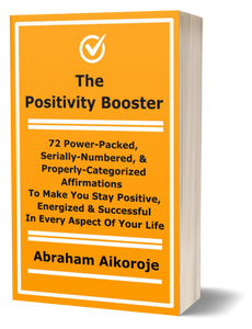 BOOK TITLE: THE POSITIVITY BOOSTER